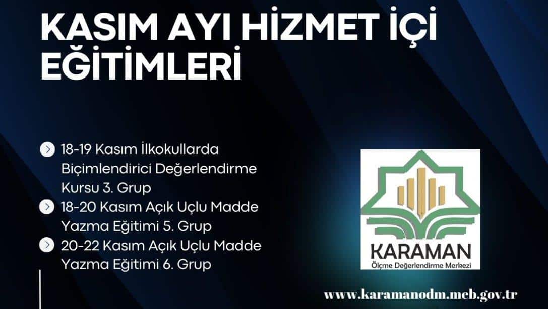 KASIM AYI HİZMET İÇİ EĞİTİMLERİMİZ DEVAM EDİYOR